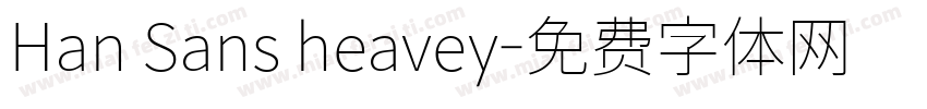 Han Sans heavey字体转换